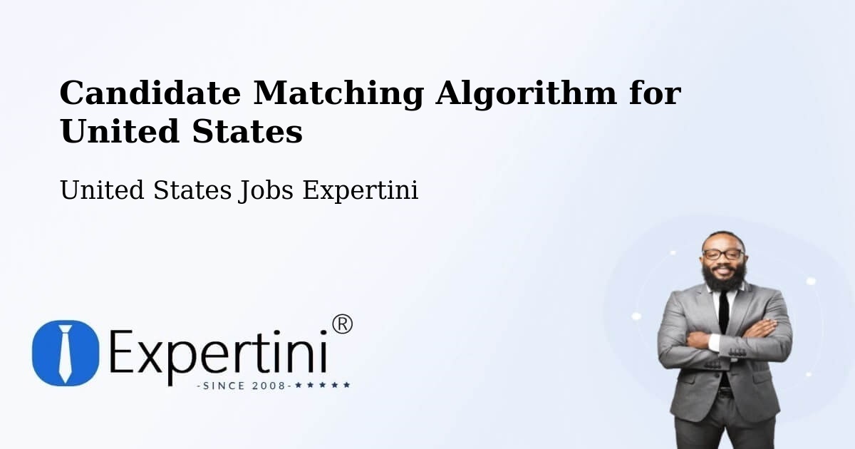 Candidate Matching Algorithm Overview – Mapleton - United States Jobs Expertini