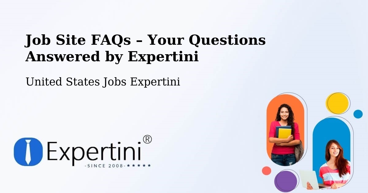 Job Site FAQs – Frequently Asked Questions – Mapleton - Mapleton, United States Jobs Expertini